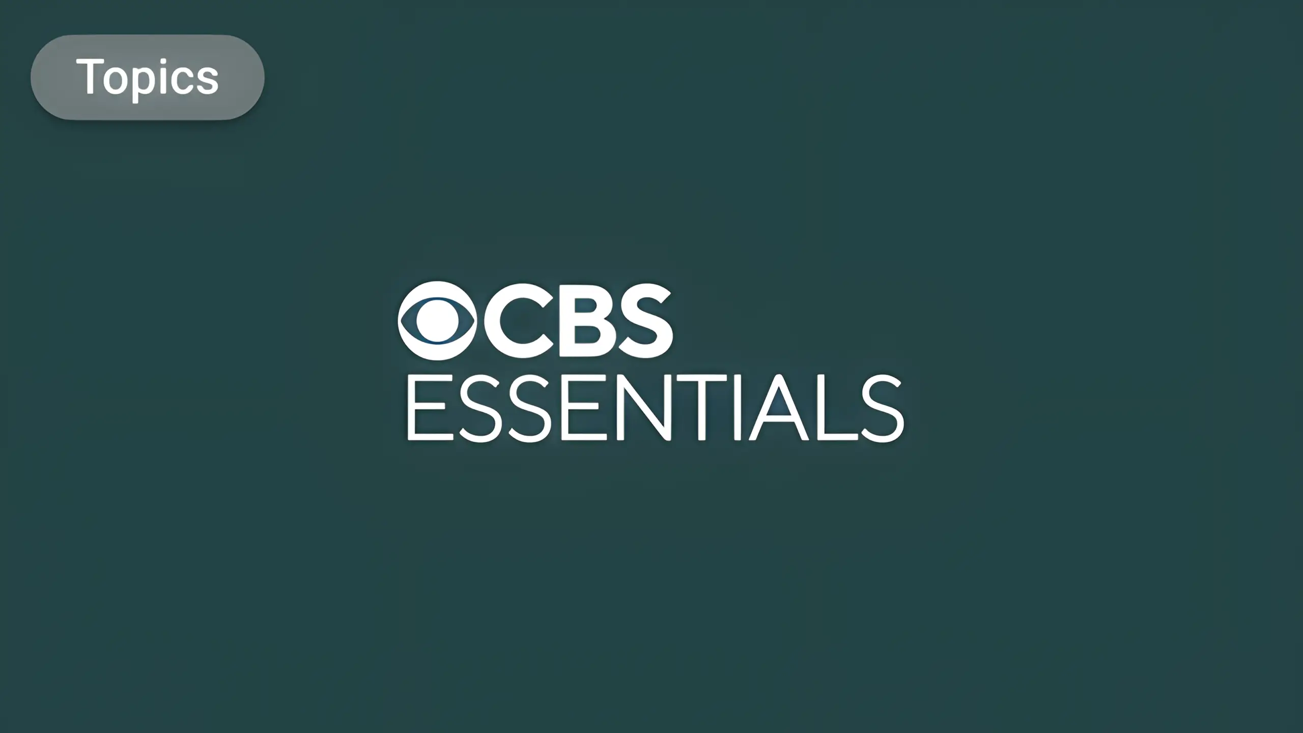 CBS Topics: CBSEssentials