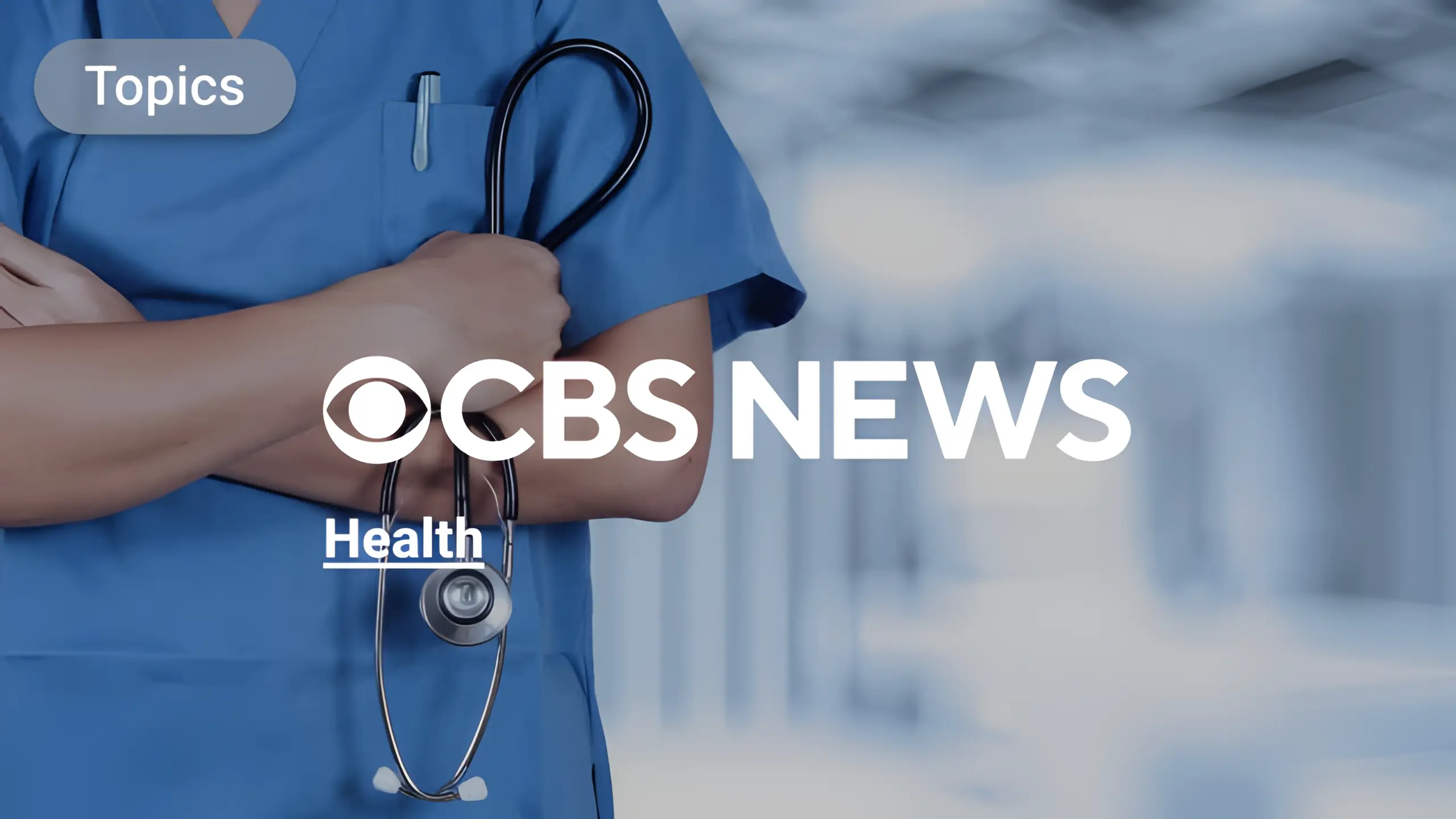 CBS Topics: Health